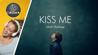 🎙️ Kiss Me - Matt Maltese - Karaoke