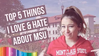 ✩ THINGS I LOVE & HATE ABOUT MONTCLAIR STATE UNIVERSITY ✩