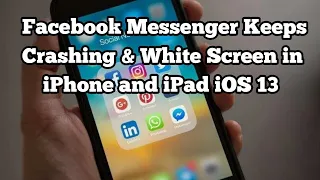 Facebook Messenger App Keeps Crashing and Messenger the Operation couldn't be Completed in iOS 13