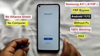 Samsung Galaxy A11 (A115F) FRP Bypass Android 11| Gmail Lock Remove/FRP Unlock No Alliance Shield