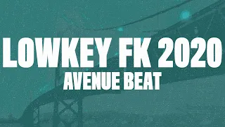 Avenue Beat - Lowkey Fk 2020 (Lyrics Video) F2020