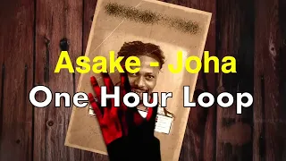 Asake - Joha [One Hour loop/Repeat]