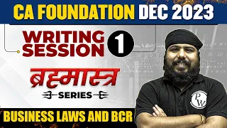 Writing Session - 1 | Business Laws and BCR | Brahmastra Series | CA Wallah by PW