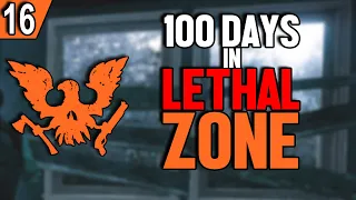 Day 27 - 100 DAYS of LETHAL ZONE in State of Decay 2 Challenge
