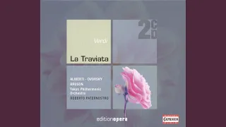 La traviata*: Act III: Ah, non piu (Violetta, Alfredo)