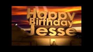 Happy Birthday Jesse