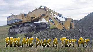 Cat 385LME Digs A Test Pit