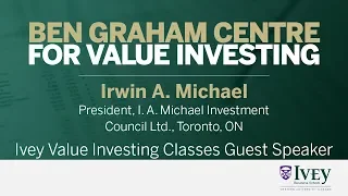 2007 Ivey Value Investing Classes Guest Speaker Q&A: Irwin A. Michael