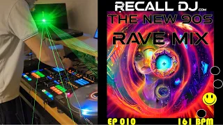 The New '90s Rave Mix - 010 (161 bpm) - Mixed by Recall DJ