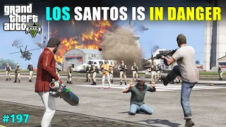 CAN WE SAVE LOS SANTOS FROM ATTACKERS | GTA V GAMEPLAY #197 | TECHNO GAMERZ GTA 5