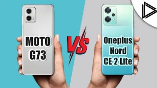 Motorola G73 vs Oneplus Nord CE 2 Lite