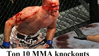 Top 10 best brutal, violent UFC/MMA knockouts (KO) ever in history - Mixed martial arts knockouts