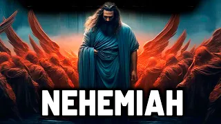 The Story of Nehemiah - The Man Who Saved the Jews