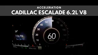 2021 Cadillac Escalade 6.2L V8 | ACCELERATION