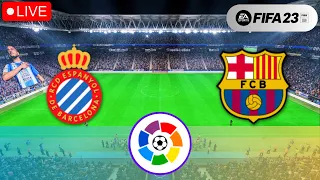 [LIVE] - FIFA 23 | Espanyol vs Barcelona | LaLiga 22/23 | Full Match - GamePlay | PC