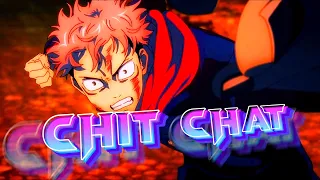 Jujutsu Kaisen AMV | Chit chat [Pop Smoke]