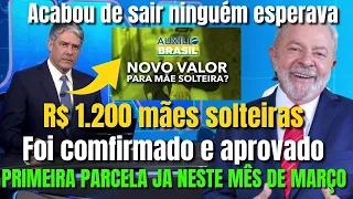 ✅ Aprovado! Lula assinou e comfirmou mãe solteira R$ 1.200 reais ? primeira parcela liberada