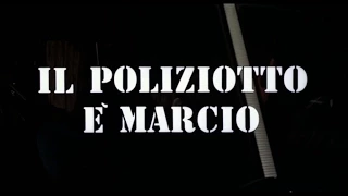 Il poliziotto è marcio (1974)  - Open Credits