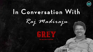In Conversation With Director Raj Madiraju | "Grey" The Spy Who Loved Me | Paavkilo Entertainments
