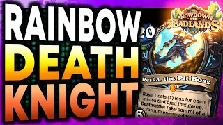 Rainbow Death Knight Stream - Showdown in the Badlands - Hearthstone