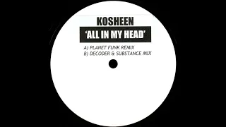 Kosheen – All In My Head (Planet Funk Remix) [HD]