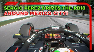 Sergio Perez Drives His Redbull RB18 around Mexico City!