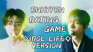 ENHYPEN DATING GAME ◇ IDOL LIFE VERSION ◇ || ENHYPEN DATING DOOR GAME || KPOP DATING DOOR GAME ||