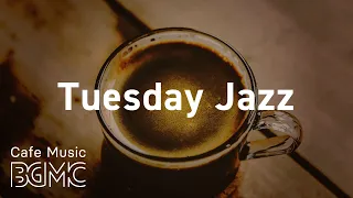 Tuesday Jazz: Saxophone Coffee Break Music - Music for Work, Study, Rest and Relax