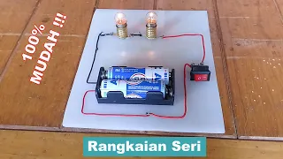 Rangkaian listrik seri Lampu 2,5 volt