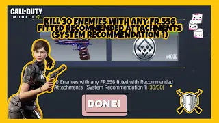 Kill 30 Enemies with any FR.556 fitted with Recommended Attachments (System Recommendation 1)