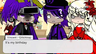 Aftons forget Vincent/ Glitchtrap birthday //FNAF// MY AU// GONE WRONG// Dramatic