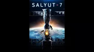 Salyut - 7 (Official Trailer)