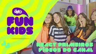 [REACT] Nossos Primeiros Vídeos - FunKids | FitDance Teen