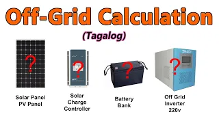 Off-grid Calculation | Solar Setup Tagalog
