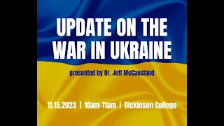 Update on War in Ukraine-- Nov 15, 2023