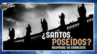 🔴 ¿SANTOS POSEÍDOS? RESPONDE UN EXORCISTA | Noticias de impacto