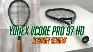 Yonex VCORE Pro 97 HD Racquet Review