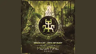 City Of Dust (Megatone Remix)