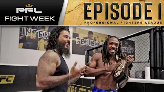 PFL vs Bellator Fight Week is HERE | Vlog Series - Ep. 1