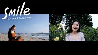 Pepita Salim & Carol Kuswanto - Smile (Official Music Video)