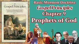 Gospel Principles Prophets