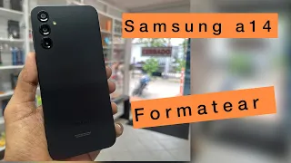 como FORMATEAR samsung a14 [ restaurar de fabrica ]