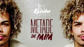 Binho Simões - Metade de Mim (Vídeo Oficial)