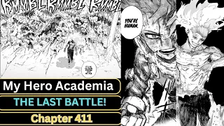 BATTLE FOR JAPAN! MIDORIYA VS SHIGARAKI - My Hero Academia Chapter 411