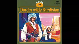 Karl May (Grüne Serie) - Folge 02: Durchs wilde Kurdistan (Komplettes Hörspiel)