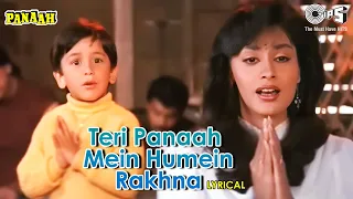 Teri Panaah Mein Humein Rakhna - Lyrical | Panaah | Sadhana Sargam, Sarika Kapoor | 90's Hits