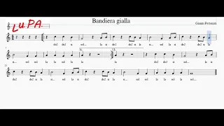 Bandiera gialla - Karaoke - Canto - Flauto dolce - Spartito - Note - Instrumental