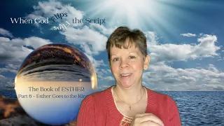 When God Flips the Script - The Book of Esther - Part 6