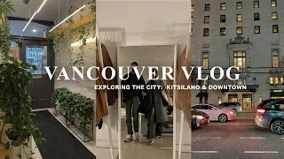 vancouver vlog | day in the life, exploring kitsilano & downtown, cafes + shopping✨