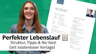 Perfekter Lebenslauf 📋: Struktur, Tipps & No-Gos! (mit kostenloser Vorlage)